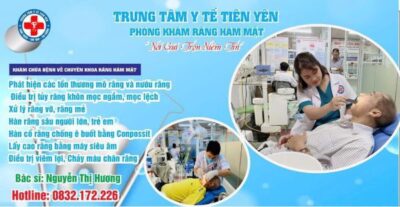 Phòng khám Răng hàm mặt- Trung tâm Y tế Tiên Yên “Nơi gửi trọn niềm tin”